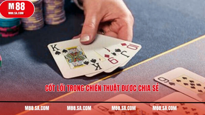 Cốt lõi trong chiến thuật được chia sẻ - Club M88